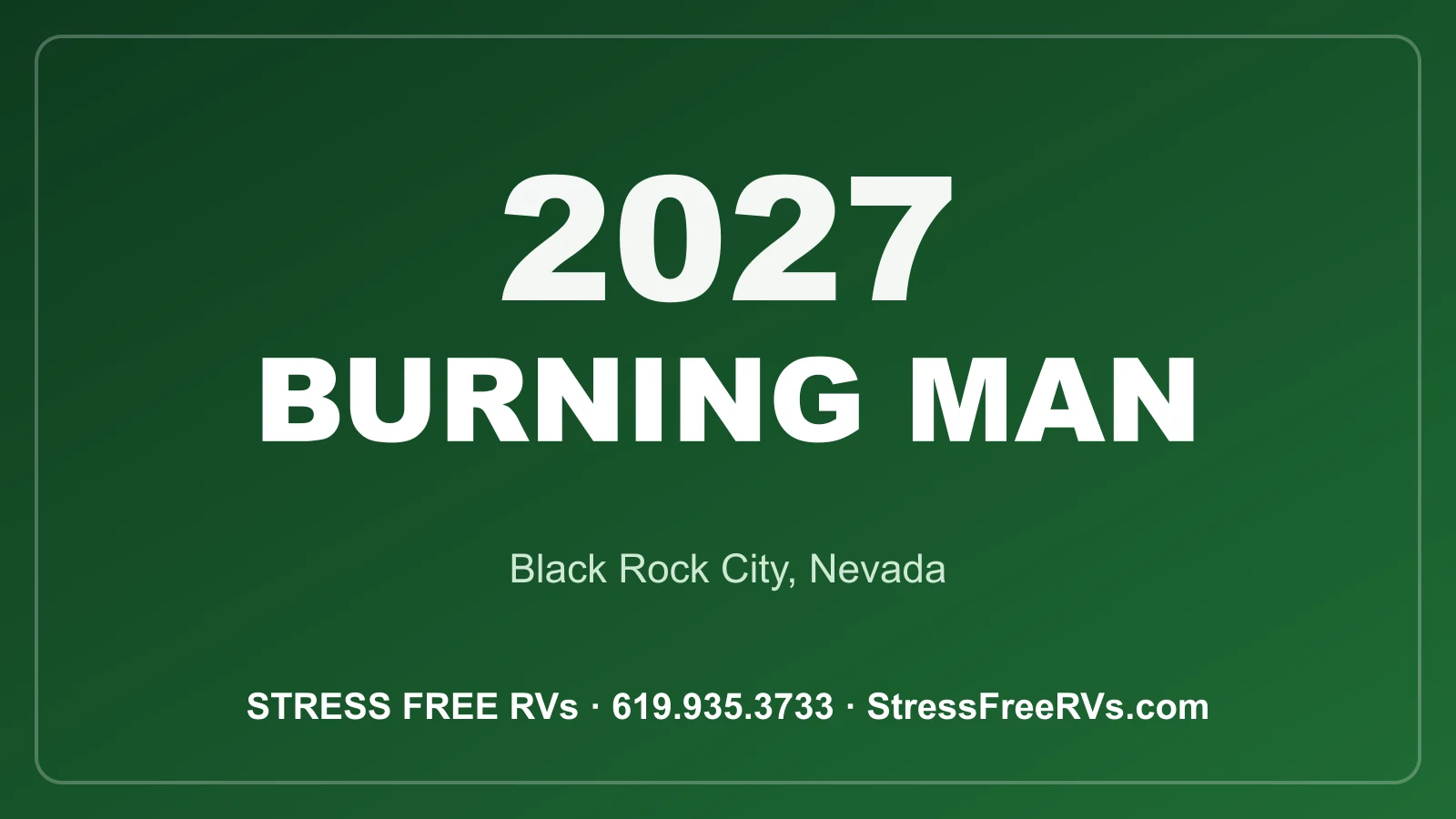 Burning Man 2027 RV rentals - Stress Free RVs